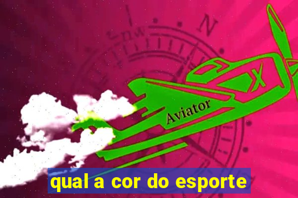 qual a cor do esporte